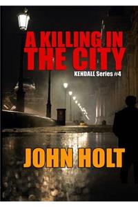 Killing In The City