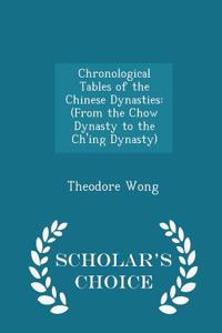 Chronological Tables of the Chinese Dynasties