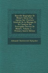 Nouvelle Biographie De Mozart