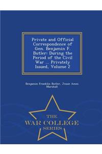 Private and Official Correspondence of Gen. Benjamin F. Butler