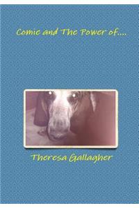 Comie and The Power of...