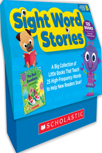 Sight Word Stories: Guided Reading Level B