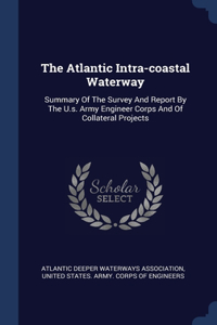 The Atlantic Intra-coastal Waterway