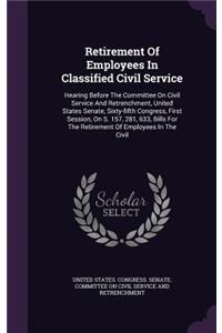 Retirement Of Employees In Classified Civil Service