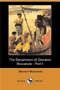 Decameron of Giovanni Boccaccio - Part I (Dodo Press)