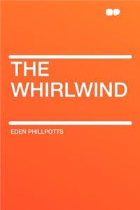 The Whirlwind