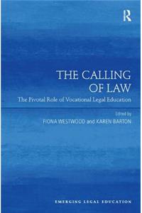 The Calling of Law