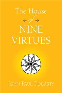 The House of Nine Virtues