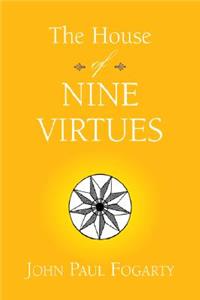 The House of Nine Virtues