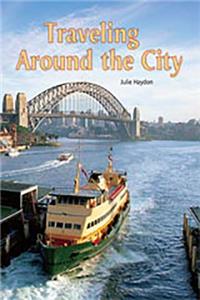 Rigby Flying Colors: Leveled Reader Bookroom Package Gold Traveling Around the City