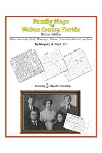 Family Maps of Walton County, Florida