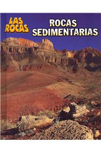 Rocas Sedimentarias = Sedimentary Rocks