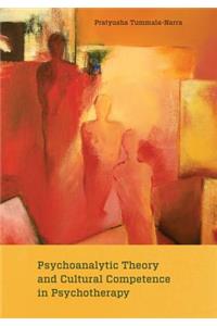 Psychoanalytic Theory and Cultural Competence in Psychotherapy