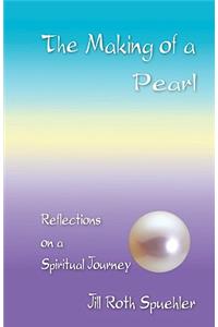 The Making of a Pearl: Reflections on a Spiritual Journey