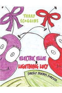 Electric Ellie & Lightning Lucy