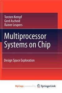 Multiprocessor Systems on Chip