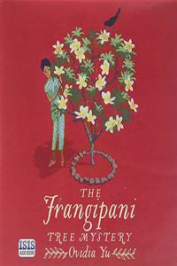 The Frangipani Tree Mystery