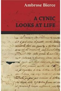 Cynic Looks at Life