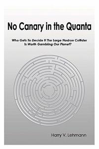 No Canary in the Quanta