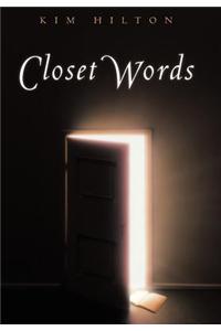 Closet Words