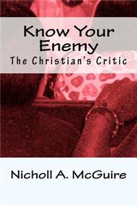 Know Your Enemy