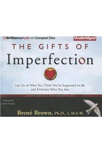 The Gifts of Imperfection