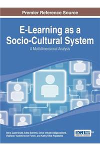 E-Learning as a Socio-Cultural System