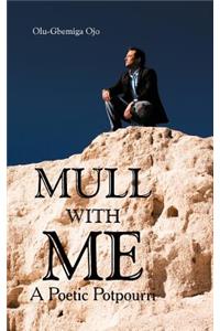 Mull with Me