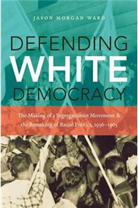 Defending White Democracy