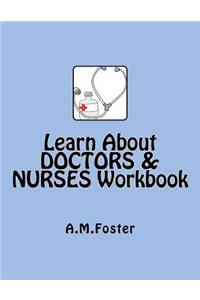 Learn About DOCTORS & NURSES Workbook