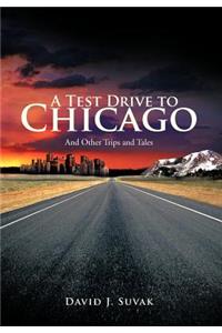 Test Drive To Chicago