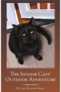 Indoor Cats' Outdoor Adventure
