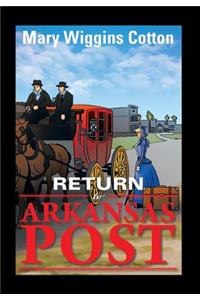 Return to Arkansas Post