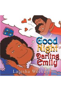 Good Night Darling Emily