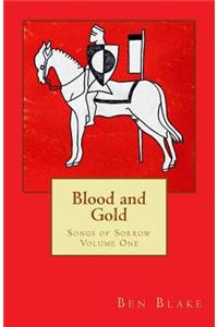 Blood and Gold