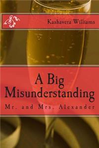 Big Misunderstanding