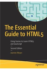The Essential Guide to HTML5