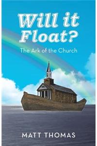 Will It Float?: The Ark of the Church