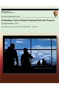 Estimating Visits to Denali National Park and Preserve