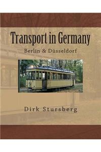 Transport in Germany: Berlin & DÃ¼sseldorf