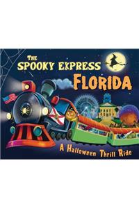 The Spooky Express Florida