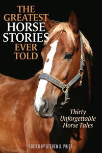 Greatest Horse Stories Ever Told