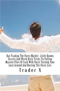 Day Trading The Forex Market