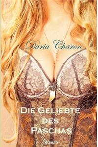 Die Geliebte Des Paschas. Erotischer Liebesroman