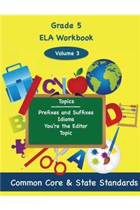 Fifth Grade ELA Volume 3