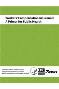 Workers' Compensation Insurance