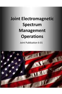 Joint Electromagnetic Spectrum Management Operations