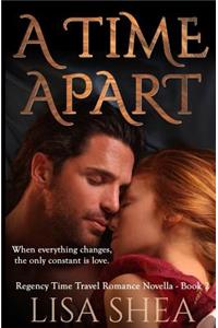 Time Apart - A Regency Time Travel Romance