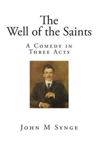 The Well of the Saints