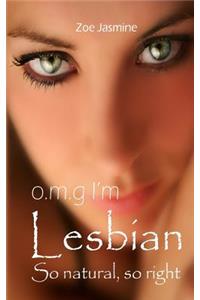 O.m.g. I'm Lesbian